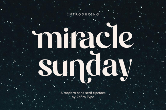 Miracle Sunday: A Modern Sans-Serif for Bold Branding