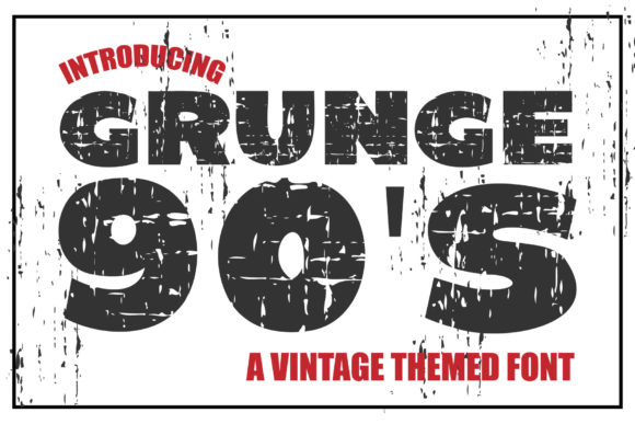 The Timeless Edge of Grunge 90'S Typography